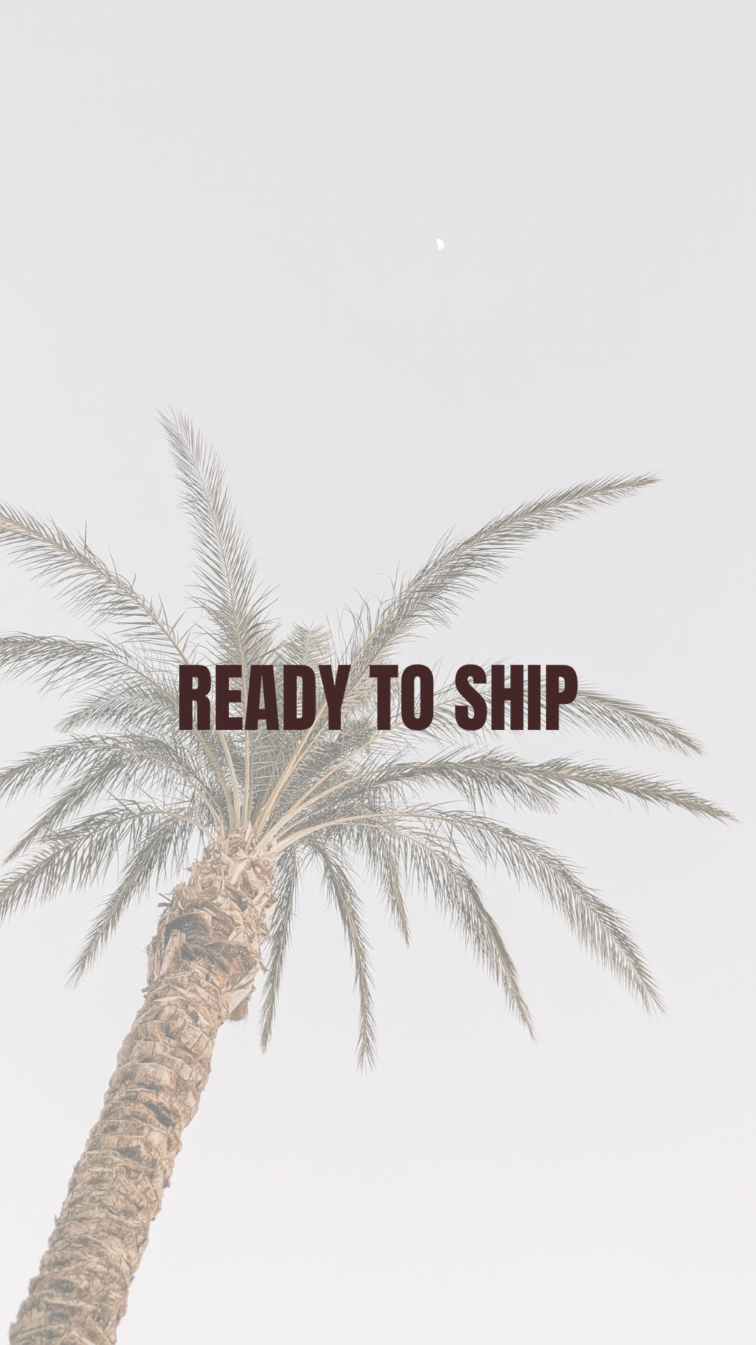READY TO SHIP
